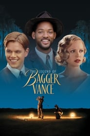 دانلود فیلم The Legend of Bagger Vance 2000 (افسانه بگر ونس)