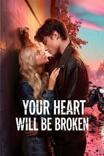 دانلود فیلم Your Heart Will Be Broken 2026