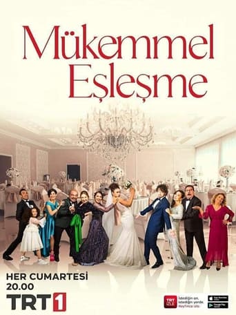 دانلود سریال Mükemmel Eşleşme 2022 (تناسب فوق العاده)