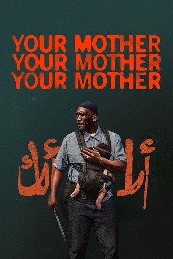 دانلود فیلم Your Mother Your Mother Your Mother 2026