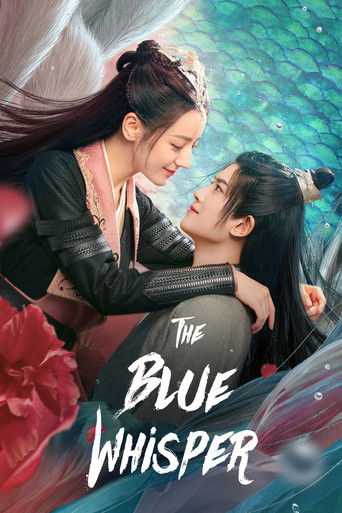 دانلود سریال The Blue Whisper 2022 ( نجوای آبی)