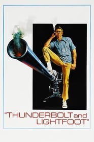 دانلود فیلم Thunderbolt and Lightfoot 1974 (تاندربولت و لایت‌فوت)