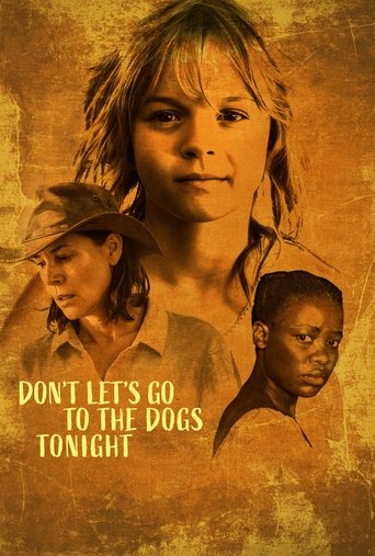 دانلود فیلم Don't Let's Go to the Dogs Tonight 2024 (امشب به تباهی کشیده نخواهیم شد)