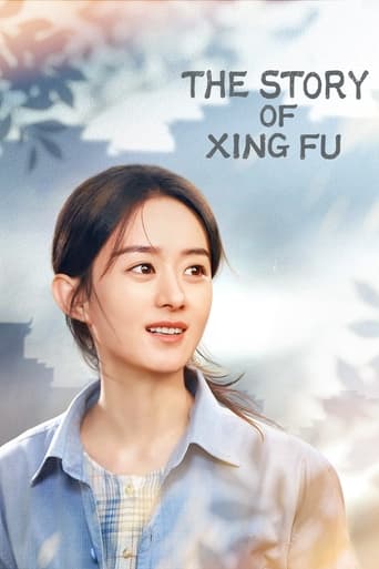 دانلود سریال The Story of Xing Fu 2022 (قصه شینگ فو)