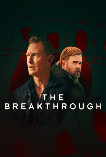 دانلود سریال The Breakthrough 2024 (پیشرفت )