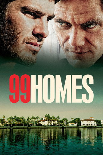 دانلود فیلم 99 Homes 2014 (۹۹ خانه)