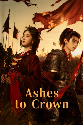دانلود سریال Ashes to Crown (از خاکستر تا تاج )
