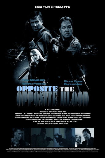 دانلود فیلم Opposite of Blood 2018
