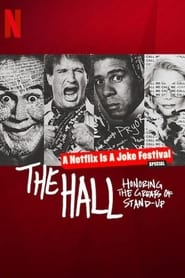 دانلود فیلم The Hall: Honoring the Greats of Stand-Up 2022 (سالن: تجلیل از بزرگان استند آپ)