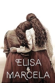 دانلود فیلم Elisa & Marcela 2019