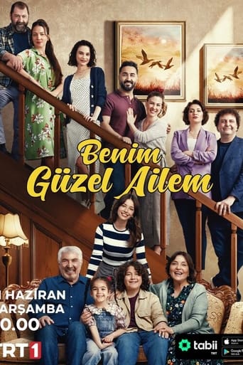 دانلود سریال Benim Güzel Ailem 2023 (خانواده زیبای من)