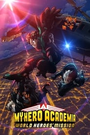 دانلود فیلم My Hero Academia: World Heroes' Mission 2021 (مدرسه قهرمانانه من: ماموریت قهرمانان جهان)