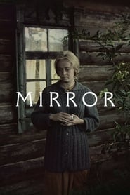 دانلود فیلم Mirror 1975 (آینه)