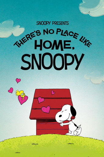 دانلود فیلم Snoopy Presents: There's No Place Like Home, Snoopy 2026