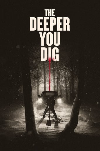 دانلود فیلم The Deeper You Dig 2019 (هرچه عمیق تر حفر می کنی)