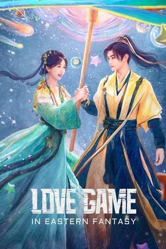 دانلود سریال Love Game in Eastern Fantasy 2024 (بازی عشق در خیالات شرقی)