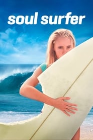 دانلود فیلم Soul Surfer 2011 (موج‌سوار)