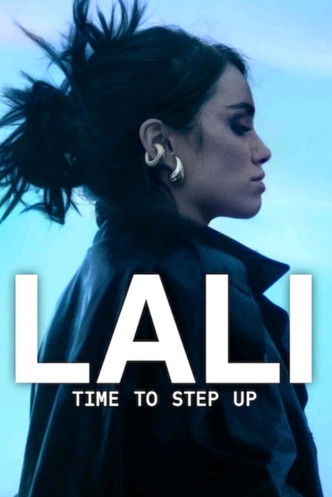 دانلود فیلم Lali: Time To Step Up 2025