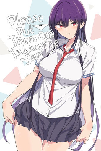 دانلود سریال Please Put Them On, Takamine-san 2025 (لطفاً آن‌ها را بپوشید، تاکامینه‌سان)