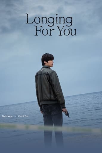 دانلود سریال Longing For You 2023 (مشتاق دیدار)