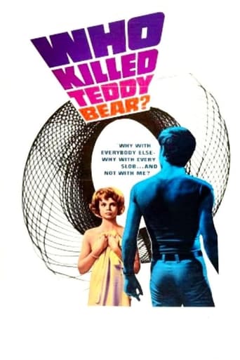 دانلود فیلم Who Killed Teddy Bear? 1965