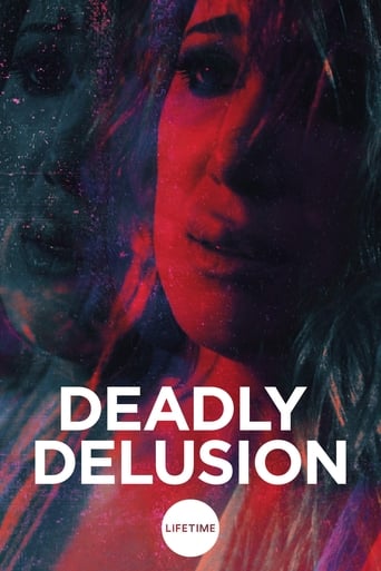 دانلود فیلم Deadly Delusion 2017