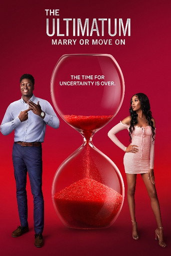 دانلود سریال The Ultimatum: Marry or Move On 2022 (اولتیماتوم: ازدواج یا جدایی)