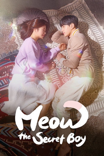 دانلود سریال Meow, the Secret Boy 2020 (خوش آمدی)