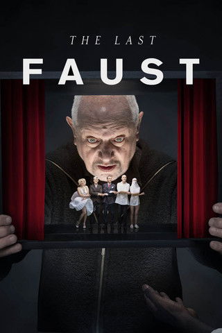 دانلود فیلم The Last Faust 2019
