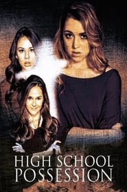 دانلود فیلم High School Possession 2014 (مالک دبیرستان)