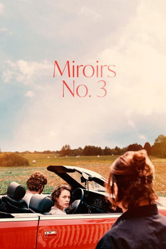 دانلود فیلم Miroirs No. 3 2025 (آینه شمار 3)