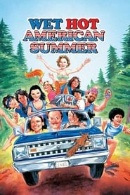 دانلود فیلم Wet Hot American Summer 2001