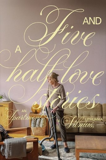 دانلود فیلم Five and a Half Love Stories in an Apartment in Vilnius, Lithuania 2023