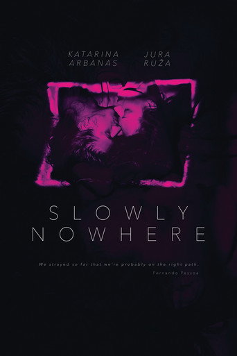 دانلود فیلم Slowly Nowhere 2023