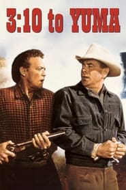 دانلود فیلم 3:10 to Yuma 1957 (۳:۱۰ به یوما)