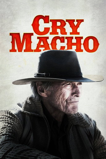 دانلود فیلم Cry Macho 2021 (گریه کن ماچو)