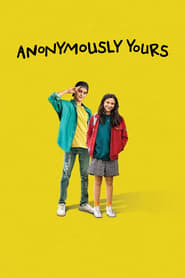 دانلود فیلم Anonymously Yours 2021 (ناشناس مال شما)