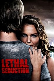 دانلود فیلم Lethal Seduction 2015 (اغواگری کشنده)