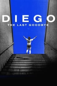 دانلود فیلم Diego, The Last Goodbye 2021