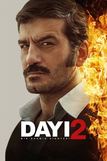 دانلود فیلم Dayı: Bir Adamın Hikâyesi 2 2025 (دایی: داستان یک مرد 2)