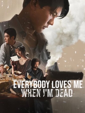 دانلود فیلم Everybody Loves Me When I'm Dead 2025