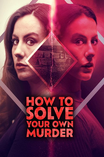 دانلود فیلم How to Solve Your Own Murder 2024