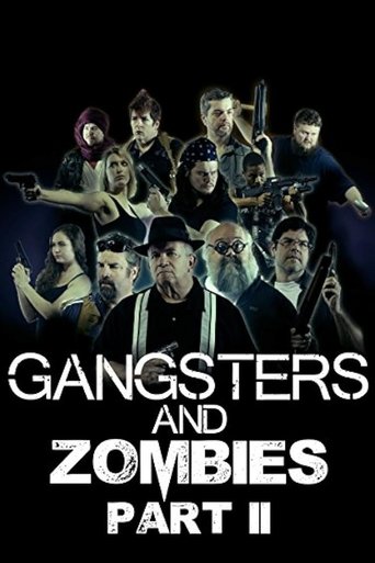 دانلود فیلم Gangsters & Zombies: Part II 2017