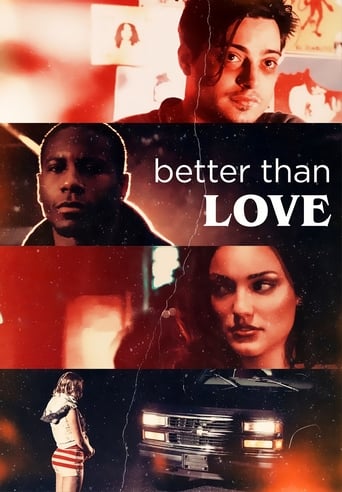 دانلود فیلم Better Than Love 2019 (بهتر از عشق)