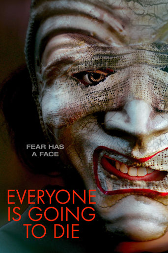 دانلود فیلم Everyone is Going to Die 2024