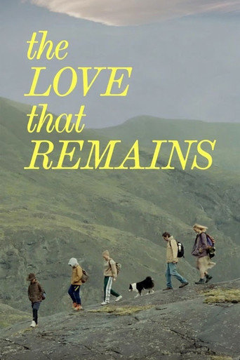 دانلود فیلم The Love That Remains 2025