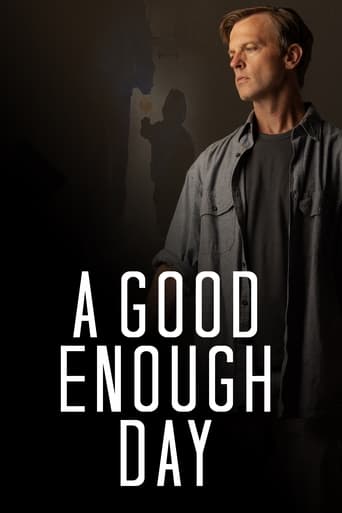 دانلود فیلم A Good Enough Day 2024 (یک روز به اندازه کافی خوب)