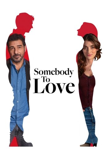 دانلود فیلم Somebody to Love 2025