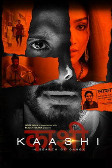 دانلود فیلم Kaashi in Search of Ganga 2018