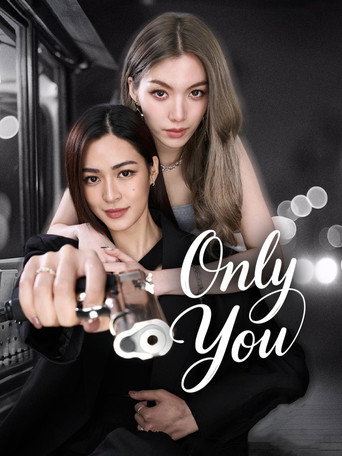 دانلود سریال Only You 2025 (فقط تو)
